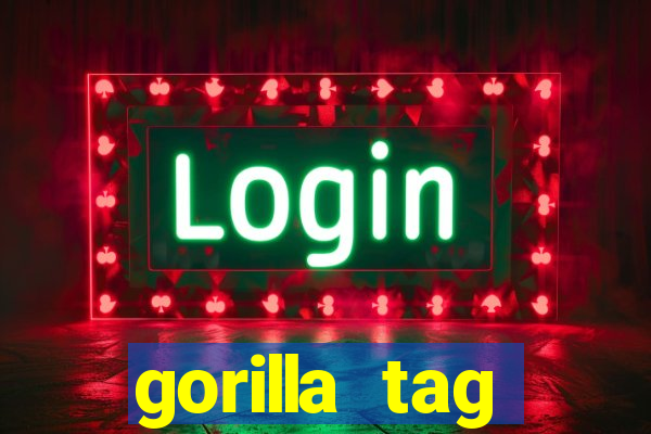 gorilla tag download mobile